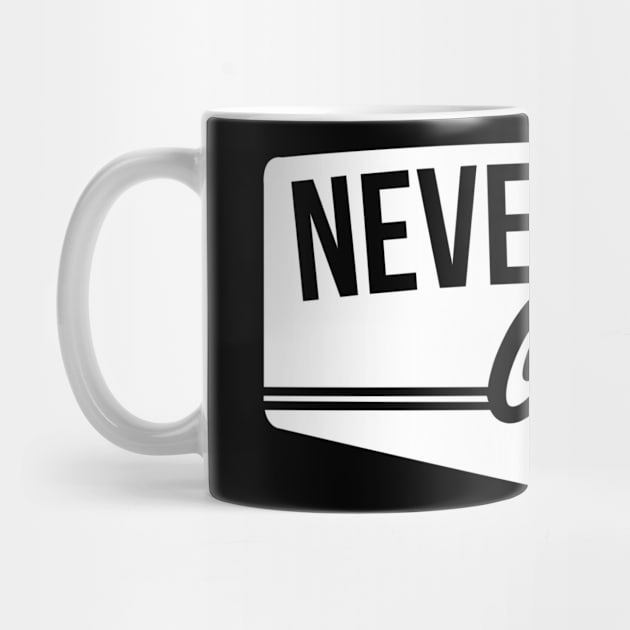 never give up by ERRAMSHOP